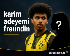 karim adeyemi freundin: Wer ist Loredana?
