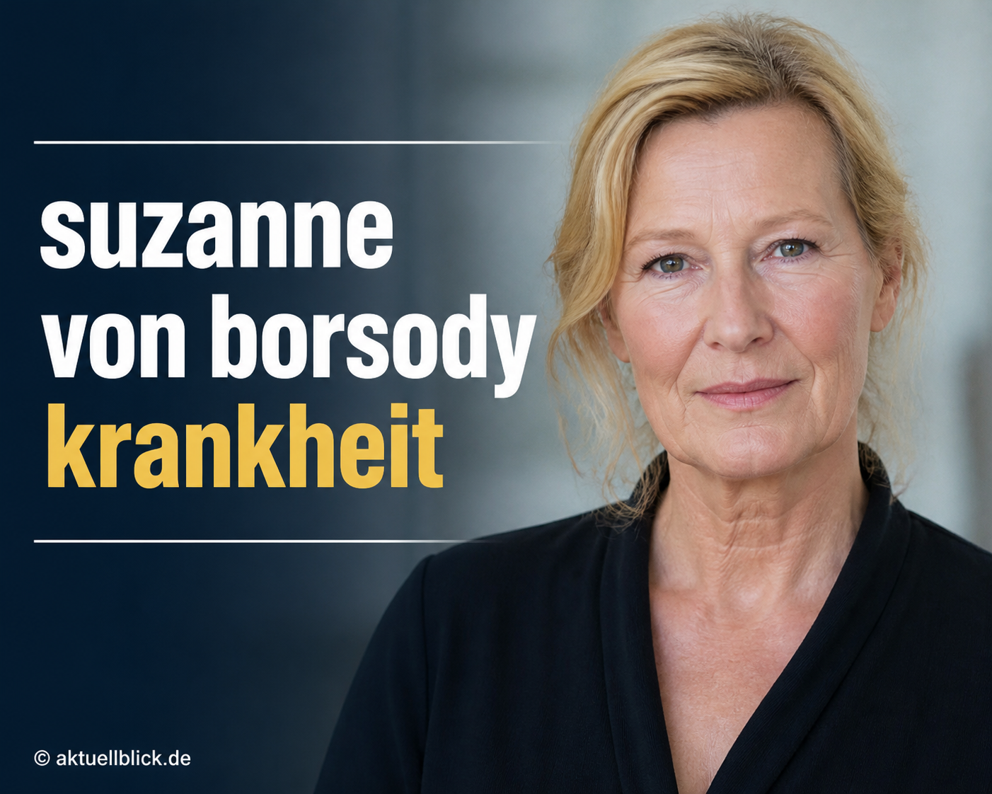 suzanne von borsody krankheit